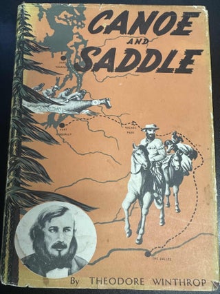 Item #8751 Canoe and Saddle. Theodore Winthrop