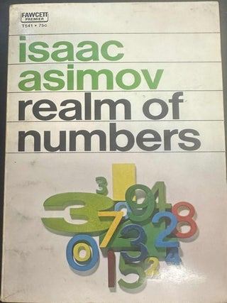 Item #8812 Realm of Numbers. Isaac Asimov