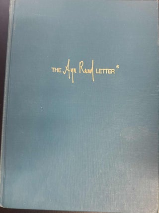 Item #8820 The Ayn Rand Letter: Volumes I-IV, 1971-1976. Ayn Rand