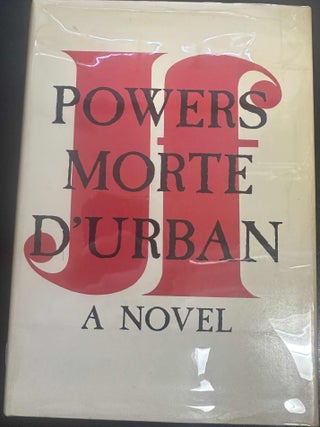Item #8845 Morte D'Urban. J. F. Powers