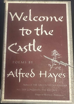 Item #8846 Welcome To The Castle. Alfred Hayes