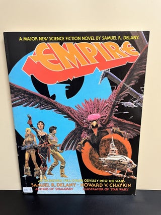 Item #8879 Empire: A Visual Novel. Samuel R. Delany, Howard V. Chaykin