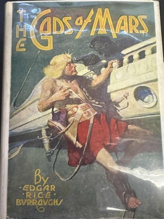 Item #8914 The Gods of Mars. Edgar Rice Burroughs