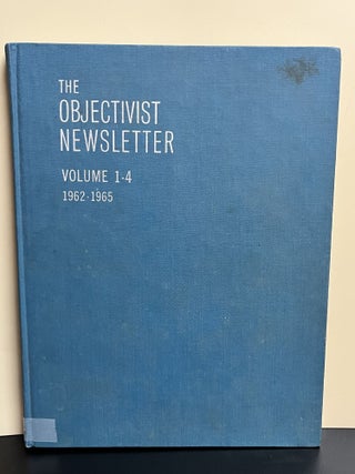 Item #8931 The Objectivist Newsletter. Ayn Rand, et. al