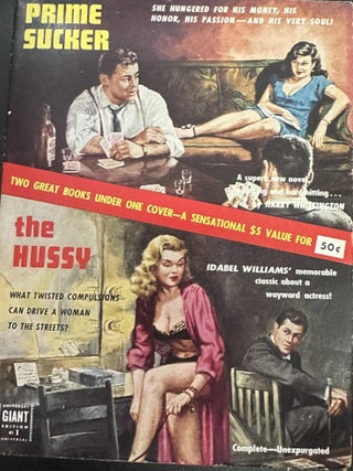 Item #8942 Prime Sucker / The Hussy. Harry Whittington, Idabel Williams