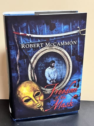 Item #8995 Freedom Of The Mask. Robert McCammon