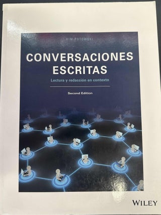 Item #9000 Conversaciones Escritas: Lectura y redaccion en contexto. Kim Potowski