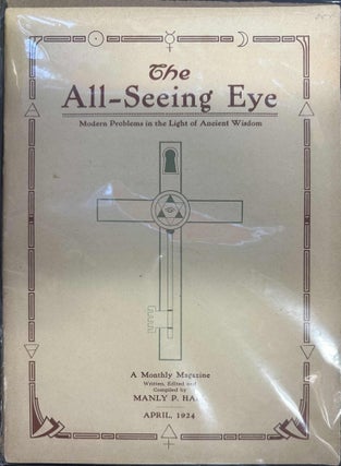 Item #9007 The All-Seeing Eye: April 1924, Vol. 2 No. 6. Manly P. Hall