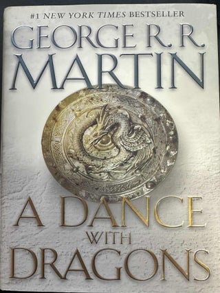 Item #9009 A Dance with Dragons. George R. R. Martin
