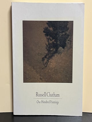 Item #9026 One Hundred Paintings. Russell Chatham