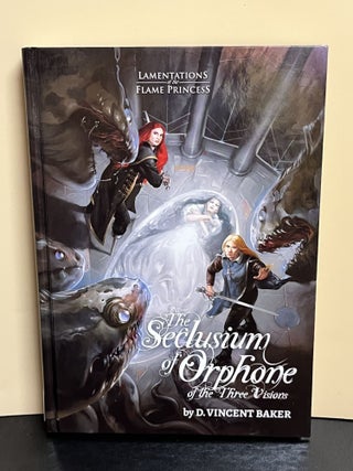 Item #9036 The Seclusion of Orphone of the Three Visions. Vincent D. Baker