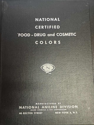 Item #9063 National Certified Food-Drug and Cosmetic Colors. National Aniline Division