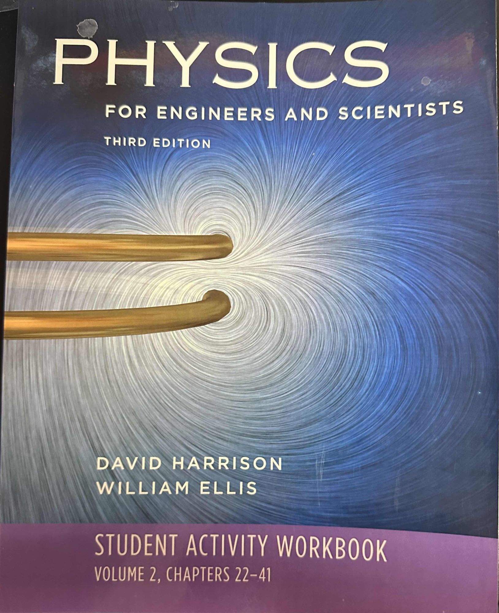 Engineering Physics Homework Physics for Engineers and Scientists: Student Activity Workbook Volume ...