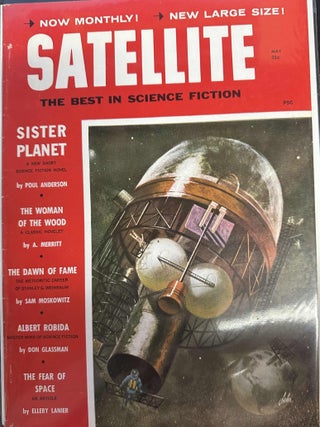 Item #9219 Satellite: The Best in Science Fiction Vol. 3 #6, May 1959. Poul Anderson, A. Merritt,...