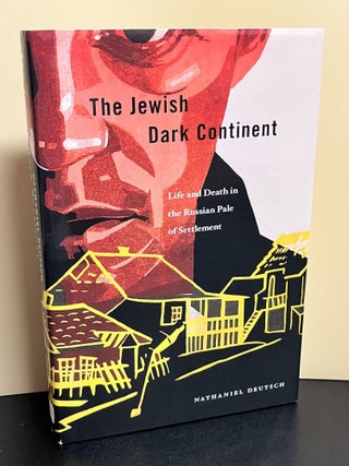 Item #9231 The Jewish Dark Continent. Nathaniel Deutsch