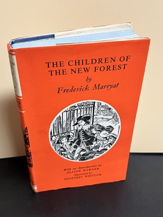 Item #9258 The Children Of The New Forest. Frederick Marryat, Oliver Warner, Introduction