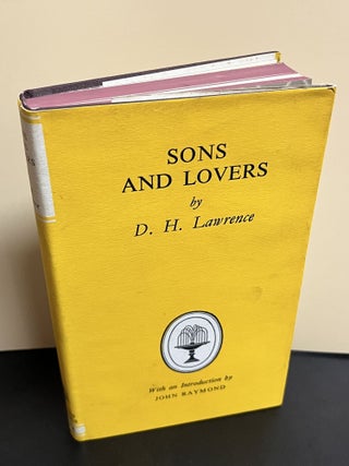 Item #9261 Sons And Lovers. D. H. Lawrence, John Raymond, Introduction