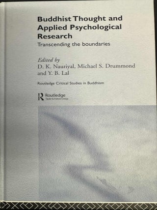 Item #9294 Buddhist Thought and Applied Psychological Research: Transcending the boundaries. D....