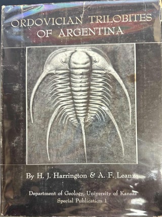 Item #9295 Ordovician Trilobites of Argentina. H. J. Harrington, A. F. Leanza
