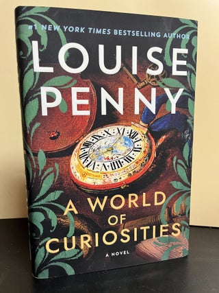 Item #9316 A World Of Curiosities. Louise Penny