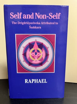 Item #9317 Self and Non-Self. Raphael, A. J. Alston, Foreword