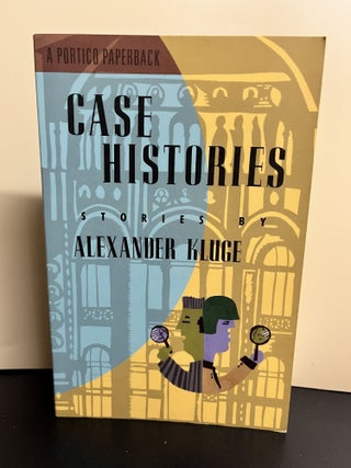 Item #9321 Case Histories. Alexander Kluge, Leila Vennewitz