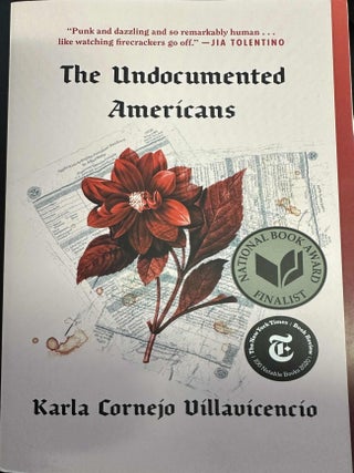 Item #9347 The Undocumented Americans. Karla Cornejo Villavicencio