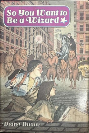 Item #9351 So You Want to Be a Wizard. Diane Duane