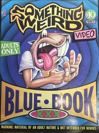 Item #9354 Something Weird Video Blue Book #1. Mike Vraney, publisher