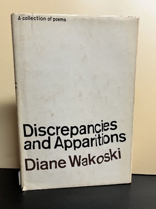 Item #9377 Discrepancies and Apparitions. Diane Wakoski