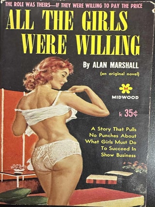 Item #9435 All The Girls Were Willing. Alan Marshall