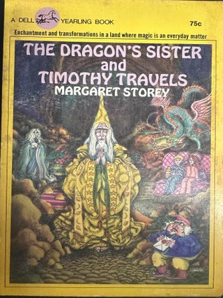 Item #9457 The Dragon's Sister and Timothy Travels. Margaret Storey