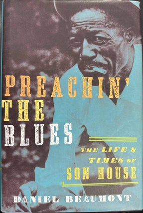 Item #9523 Preachin' the Blues. Daniel Beaumont