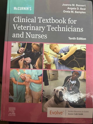 Item #9531 McCurnin's Clinical Textbook for Veterinary Techniques and Nurses. Joanna M. Bassert,...