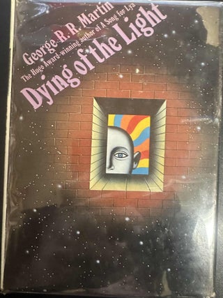 Item #9553 Dying of the Light. George R. R. Martin