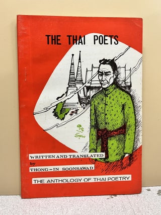 Item #9575 The Thai Poets. Thong-In Soonsawad