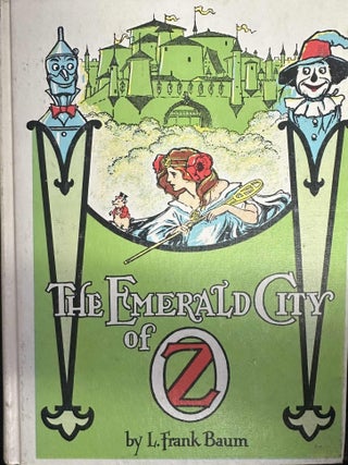 Item #9624 The Emerald City of Oz. L. Frank Baum