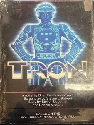 Item #9650 Tron. Brian Daley, Steven Lisberger, Bonnie MacBird, screenplay story