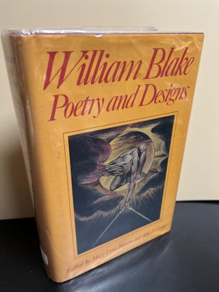 Item #9671 William Blake; Poetry and Design. Mary Lynn Johnson, John E. Grant