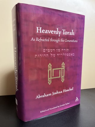 Item #9759 Heavenly Torah. Abraham Joshua Heschel, Gordon Tucker