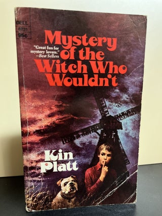 Item #9767 Mystery of the Witch Who Wouldn't. Kin Platt