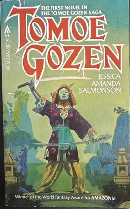 Item #9775 Tomoe Gozen. Jessica Amanda Salmonson