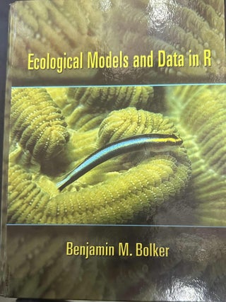 Item #9890 Ecological Models sand Data in R. Benjamin M. Bolker