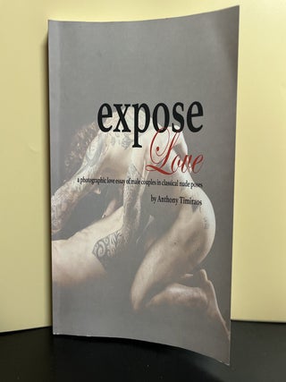 Item #9922 Expose Love. Anthony Timiraos