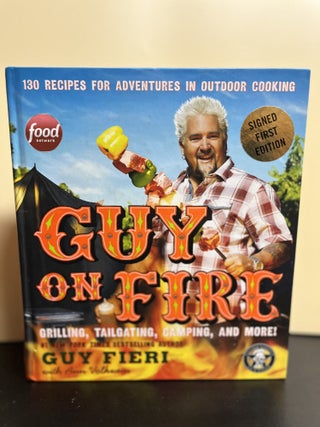 Item #9944 Guy On Fire. Guy Fieri, Ann Volkwein