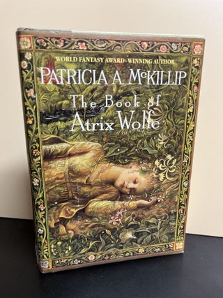Item #9970 The Book of Atrix Wolfe. Patricia A. McKillip