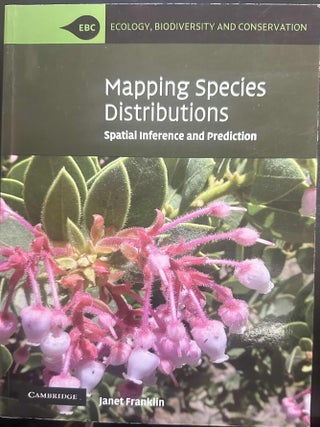 Item #9973 Mapping Species Distributions: Spatial Inference and Prediction | Ecology,...